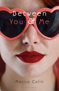 Cover image of BETWEEN YOU & ME by Marisa Calin